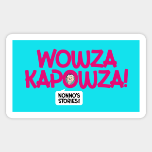 Wowzapapowza! Sticker